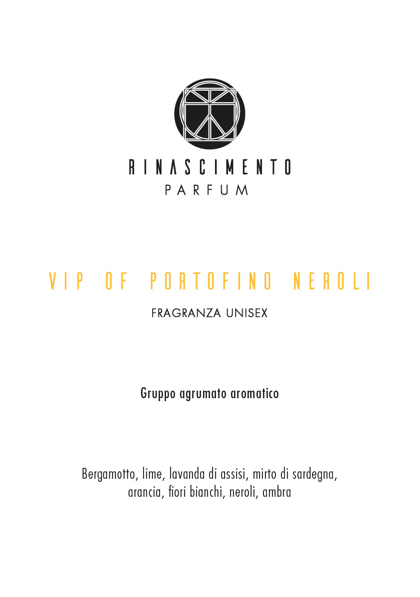 VIP OF PORTOFINO NEROLI EAU DE PARFUM NO GENDER - GRUPPO AGRUMATO AROMATICO - MODERATO/FORTE - immagine 3